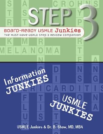 Amazon Com Step 3 Board Ready Usmle Junkies The Must