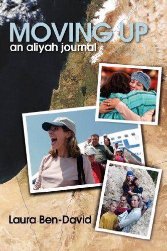 Moving Up: An Aliyah Journal