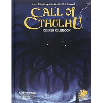 Call of Cthulhu Rpg Keeper Rulebook: Horror Roleplaying in the Worlds of H.p. Lovecraft (Call of Cthulhu Roleplaying)