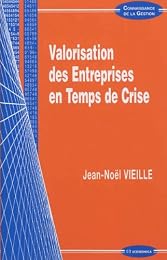 Valorisation des entreprises en temps de crise
