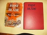 Front cover for the book First the Blade by Drayton Mayrant