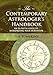 The Contemporary Astrologer's Handbook: An In-depth Guide to Interpreting Your Horoscope (Astrology by Sue Tompkins, Frank Clifford
