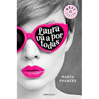 Laura va a por todas (Laura va a por todas 1) (BEST SELLER) Laura va a por todas (Laura va a por todas 1) (BEST SELLER)