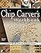 Chip Carver's Workbook: Teach Yourself with 7 Easy & Decorative Projects (Fox Chapel Publishing) Learn Step-by-Step: Tools, Techniques, Lettering, & Finishing for Beginners, with How-To Photos by Dennis Moor