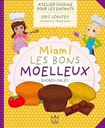 Miam ! Les bons moelleux sucrés-salés