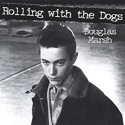 Rolling with the Dogs
