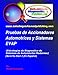 Pruebas de Accionadores Automotrices y Sistemas EVAP: (Estrategias de Diagnostico de Sistemas de Automóviles Modernos) (Spanish Edition)