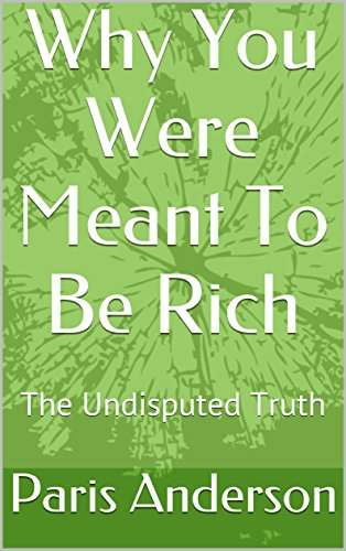 Why You Were Meant To Be Rich: The Undisputed Truth