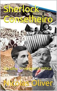 Livro Sherlock Conselheiro: Ou uma nova teoria crítica