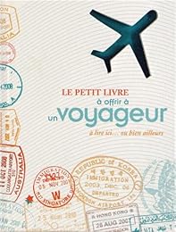 Le  petit livre à offrir à un voyageur