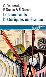 Les  courants historiques en France
