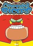 Captain Biceps, Tome 3 : L'Invulnérable by 