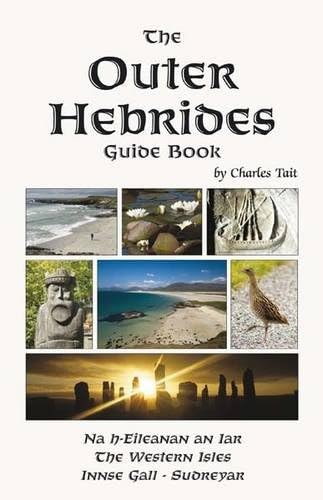 Outer Hebrides Guide Book (3rd edition, 2nd revision) Paperback – 1 Jun. 2017