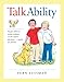 TalkAbility: People Skills for Verbal Children on the Autism Spectrum - A Guide for Parents