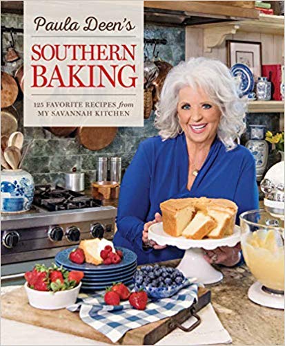 Paula Deen S Southern Baking 125 Favorite Recipes From My Savannah Kitchen 9781940772714 Amazon Com Books