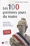 Image de Les 100 premiers jours du maire (1CÃ©dÃ©rom) (French Edition)