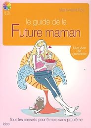Le  guide de la future maman