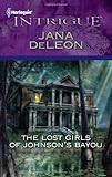 The Lost Girls of Johnson's Bayou