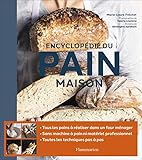 Encyclopédie du pain maison by 
