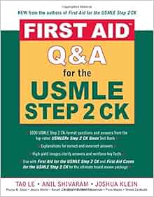 First Aid Q Amp A For The Usmle Step 2 Ck First Aid Series