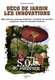 Déco de jardin, les innovations