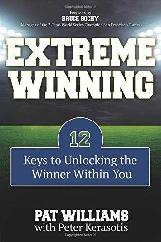 Extreme Winning: 12 Keys to Unlocking the Winner Within You