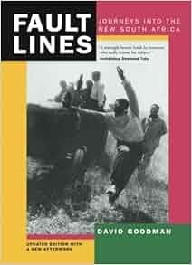 Fault Lines Journeys Into The New South Africa Updated