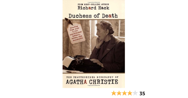 Amazon Com Duchess Of Death The Biography Of Agatha Christie 9781597776202 Hack Richard Books