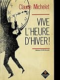 Vive l'heure d'hiver (Collection