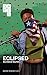 Eclipsed (Oberon Modern Plays)