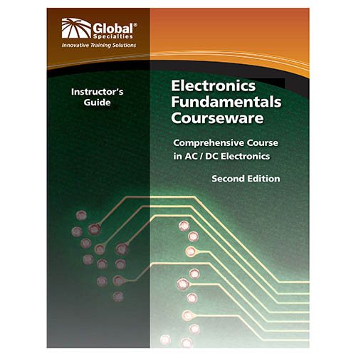 Global Specialties GSC-2302 Electronics Fundamentals Instructor's Guide