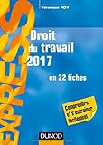 Image de Droit du travail 2017 - 21e éd. - en 22 fiches