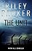 The Unit: Episode Two