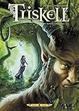 Triskell T03: Le cornu de Brocéliande (SOLEIL CELTIC) (French Edition) by