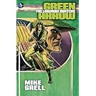Green Arrow: The Longbow Hunters