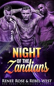 Night of the Zandians: A Reverse Harem Alien Warrior Romance (Zandian Brides Book 1)