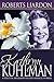 Kathryn Kuhlman: A Spiritual Biography of God’s Miracle Worker