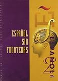 Espanol Sin Fronteras Level 2 : Curso de Espanol para Extranjeros, Sánchez Lobato, Jesús and Santos, Isabel, 8471436981