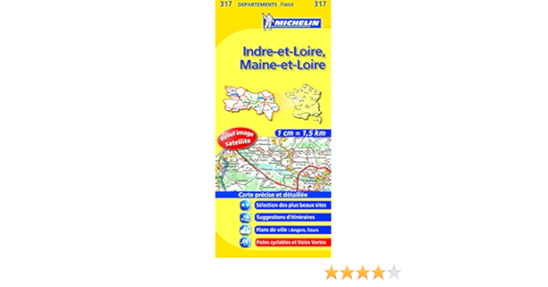 Carte Departementale 317 Indre Et Loire Maine Et Loire Cartes French Edition Michelin Amazon Com Books