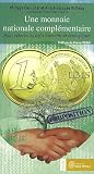 Image de Une monnaie nationale complementaire