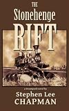 The Stonehenge Rift (The Company Chronicles) (Volume 1) by Stephen Lee Chapman