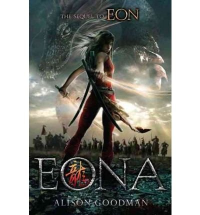 [EONA] BY Goodman, Alison (Author) Viking Children's Books (publisher) Hardcover