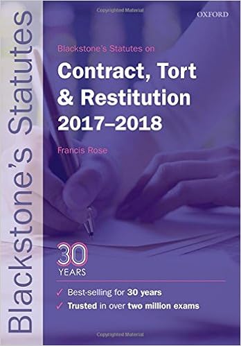 Blackstone S Statutes On Contract Tort Restitution 2017 2018 Blackstone S Statute Series Rose Francis 9780198802808 Amazon Com Books