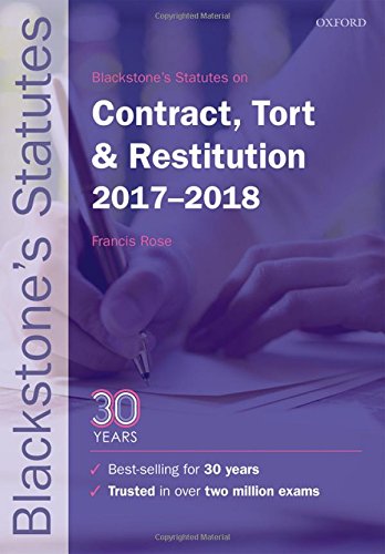 B.E.S.T Blackstone's Statutes on Contract, Tort & Restitution 2017-2018 (Blackstone's Statute Series) [K.I.N.D.L.E]