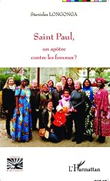 Saint Paul, un apôtre contre les femmes