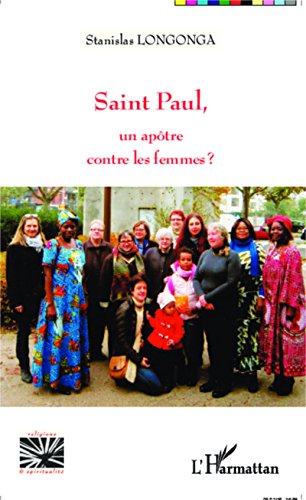 Saint Paul, un apôtre contre les femmes