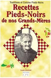 Recettes pieds-noirs de nos grands-mères