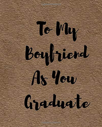 graduation gift for my boyfriend