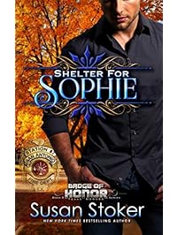 Shelter for Sophie (Badge of Honor: Texas Heroes Book 8)
