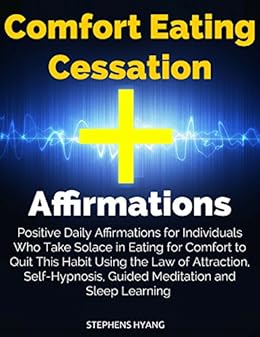 Amazon Com Comfort Eating Cessation Affirmations Positive Daily